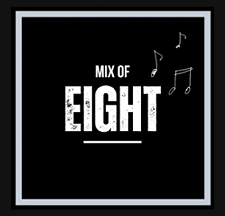 Timeless Appeal of the Mix of Eight